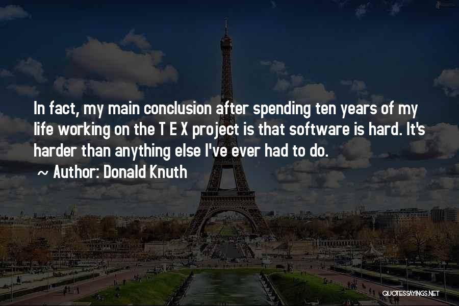 Project X Quotes By Donald Knuth