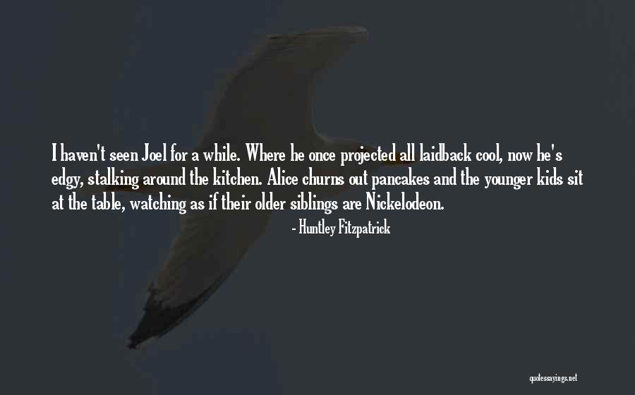 Projected Quotes By Huntley Fitzpatrick Projected Quotes By Huntley Fitzpatrick