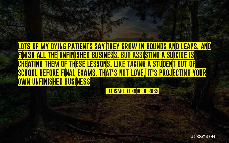 Projecting Love Quotes By Elisabeth Kubler-Ross Projecting Love Quotes By Elisabeth Kubler-Ross