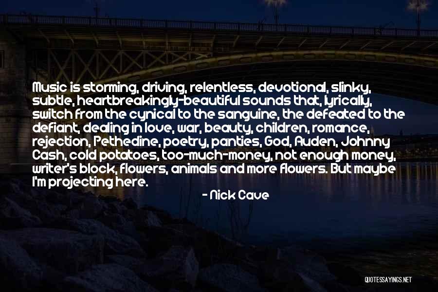Projecting Love Quotes By Nick Cave Projecting Love Quotes By Nick Cave