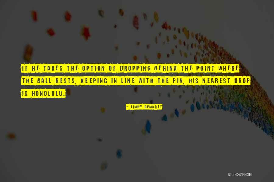 Projections Song Quotes By Jimmy Demaret Projections Song Quotes By Jimmy Demaret