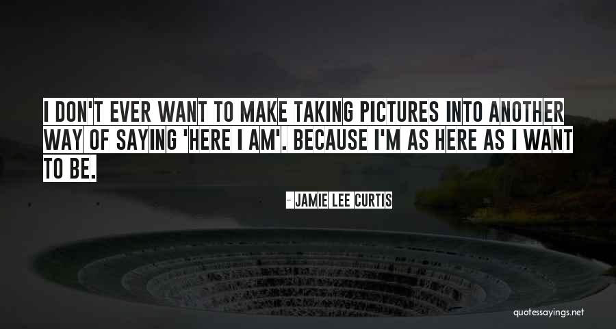 Projective Test Quotes By Jamie Lee Curtis Projective Test Quotes By Jamie Lee Curtis