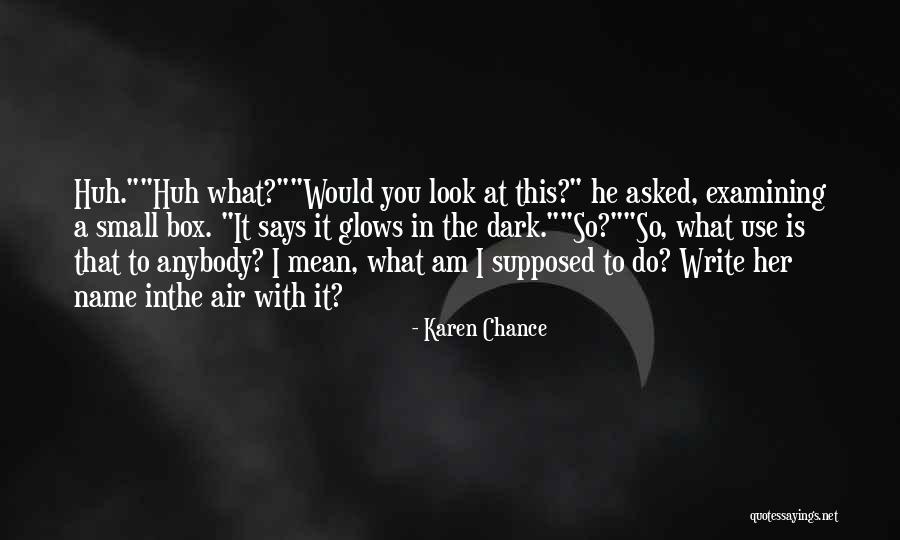 Projectos De Pesquisa Quotes By Karen Chance Projectos De Pesquisa Quotes By Karen Chance