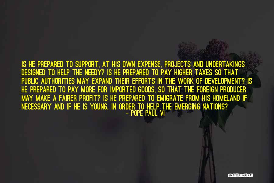 Projects At Work Quotes By Pope Paul VI Projects At Work Quotes By Pope Paul VI