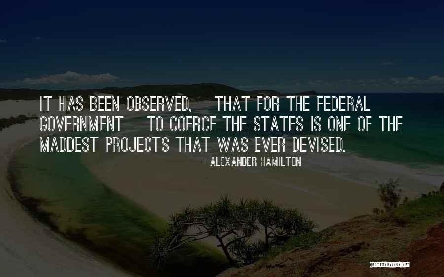 Projects Quotes By Alexander Hamilton