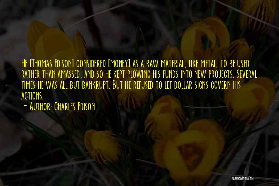 Projects Quotes By Charles Edison