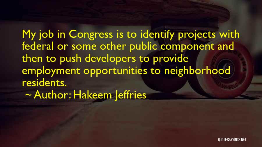 Projects Quotes By Hakeem Jeffries