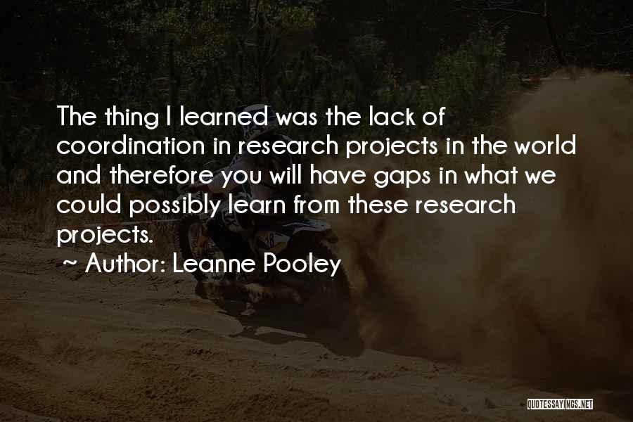 Projects Quotes By Leanne Pooley
