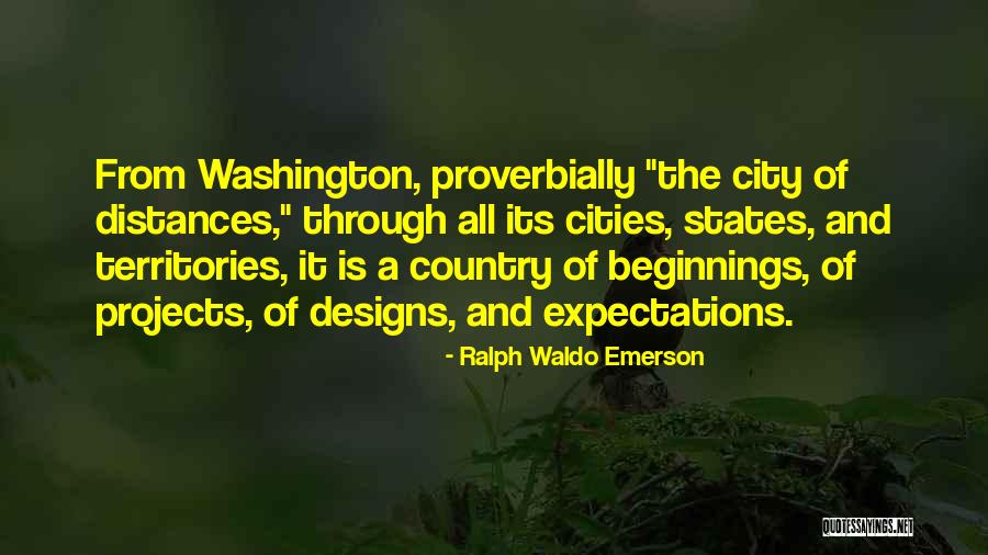 Projects Quotes By Ralph Waldo Emerson