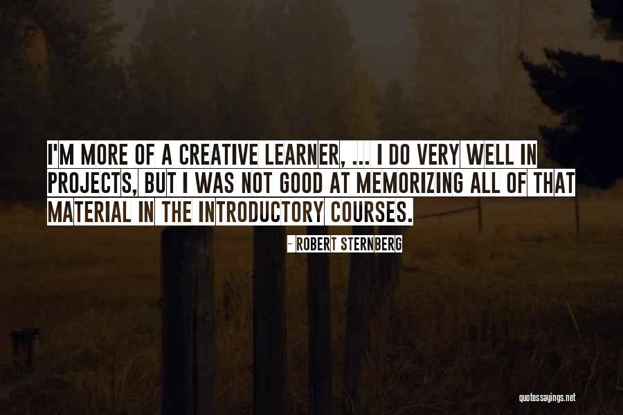 Projects Quotes By Robert Sternberg