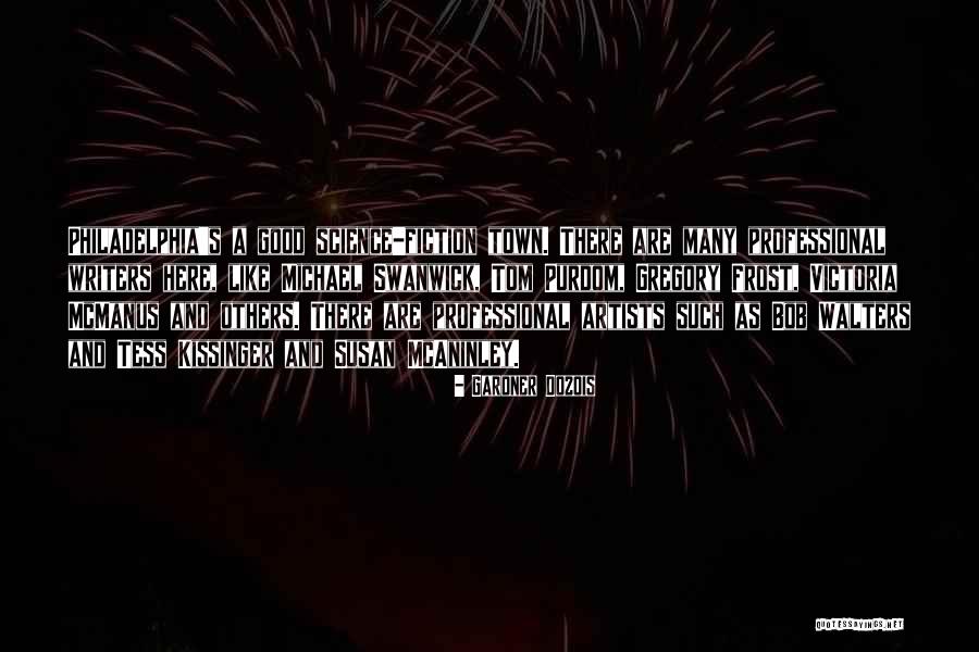 Projetando Quotes By Gardner Dozois Projetando Quotes By Gardner Dozois