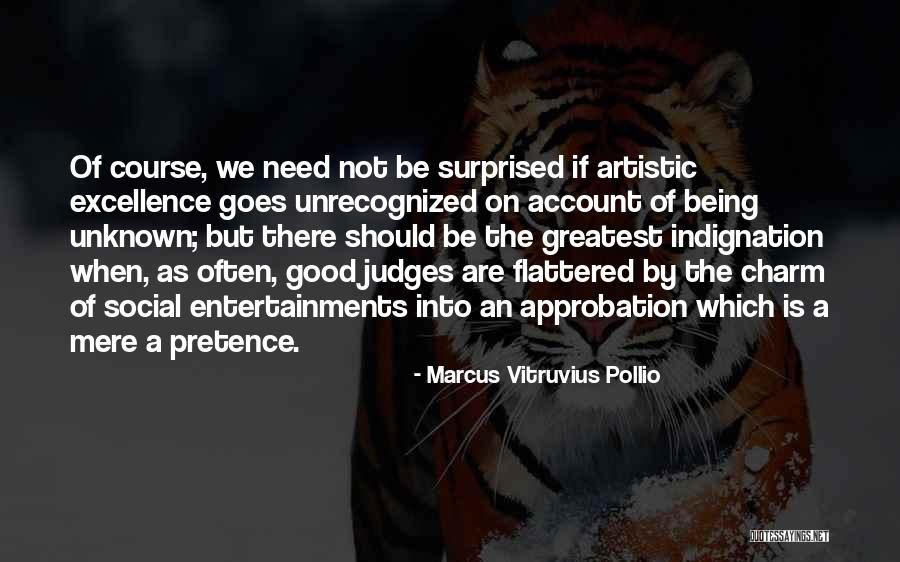 Projetando Quotes By Marcus Vitruvius Pollio Projetando Quotes By Marcus Vitruvius Pollio