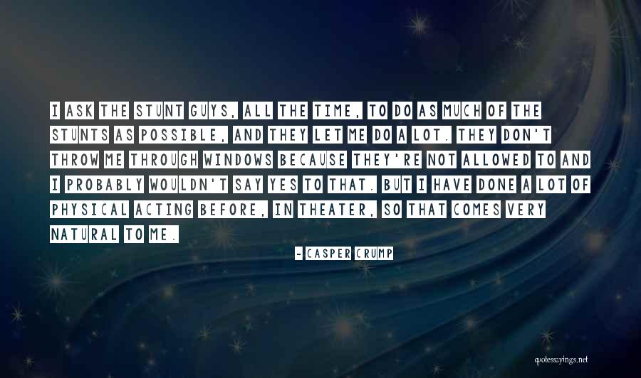 Projimo Lleva Quotes By Casper Crump Projimo Lleva Quotes By Casper Crump