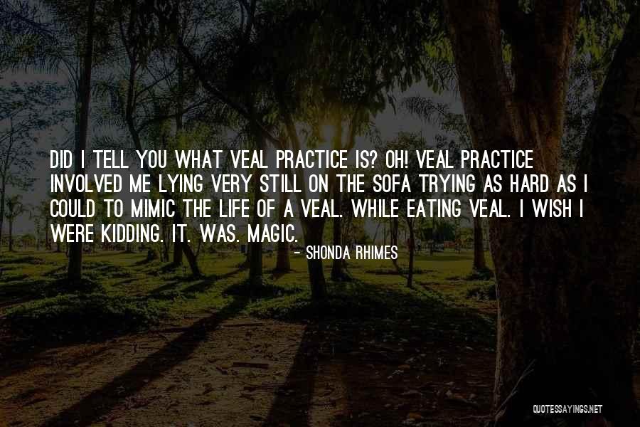 Projimo Lleva Quotes By Shonda Rhimes Projimo Lleva Quotes By Shonda Rhimes