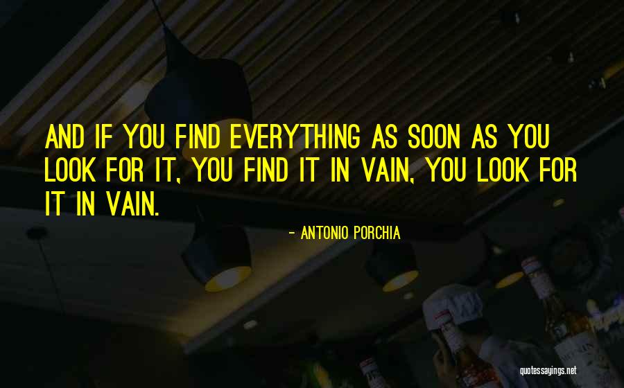 Prokasih Quotes By Antonio Porchia Prokasih Quotes By Antonio Porchia