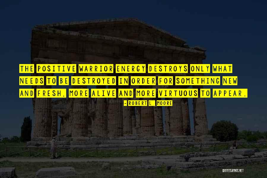 Prokino Quotes By Robert L. Moore Prokino Quotes By Robert L. Moore