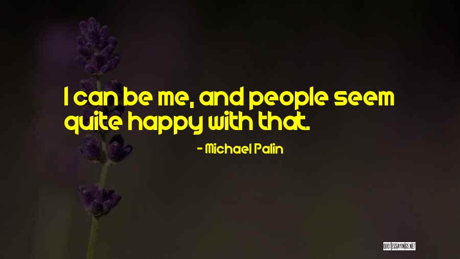 Proklamasi Quotes By Michael Palin Proklamasi Quotes By Michael Palin