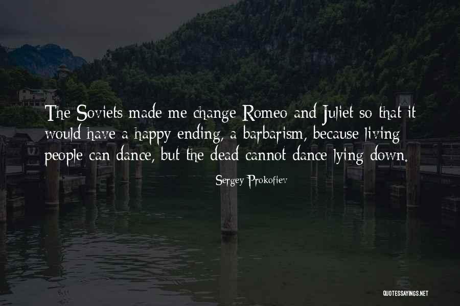 Prokofiev Quotes By Sergey Prokofiev Prokofiev Quotes By Sergey Prokofiev