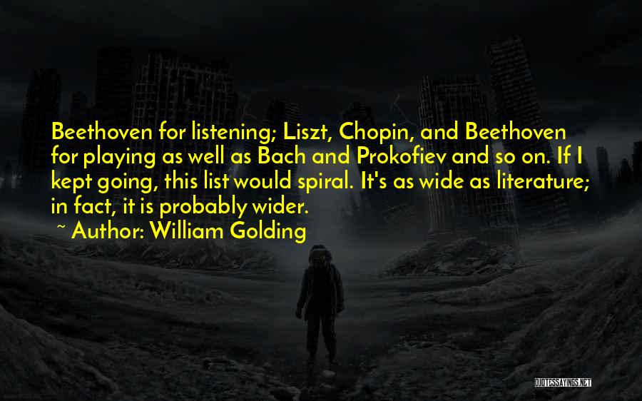 Prokofiev Quotes By William Golding