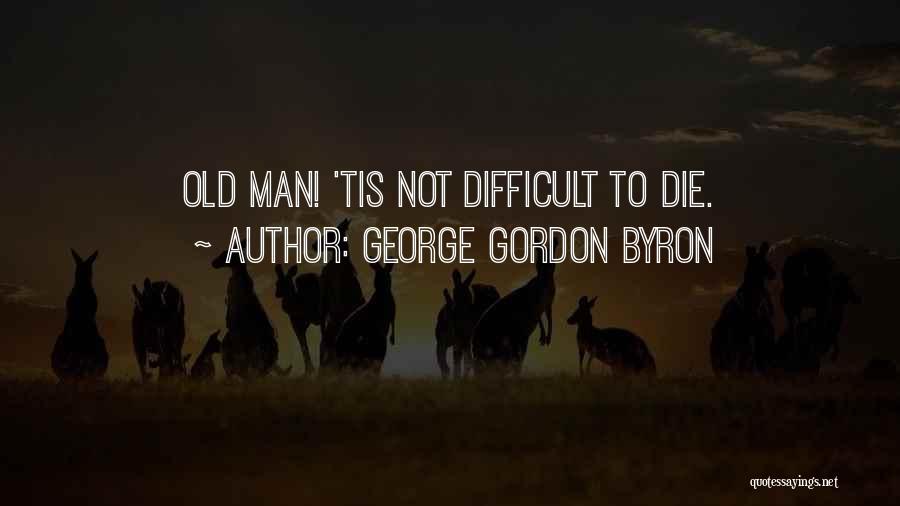 Prokopenko Youtube Quotes By George Gordon Byron