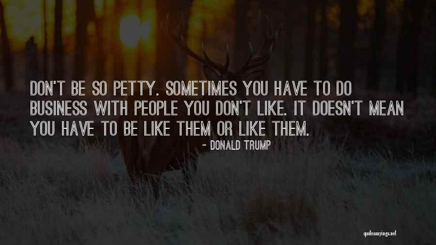 Prolazena Quotes By Donald Trump Prolazena Quotes By Donald Trump
