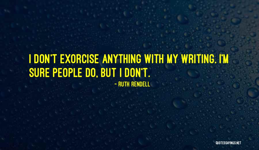Proletaria Quotes By Ruth Rendell Proletaria Quotes By Ruth Rendell