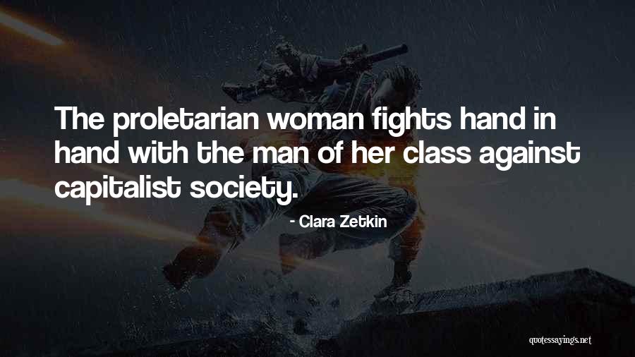 Proletarian Quotes By Clara Zetkin Proletarian Quotes By Clara Zetkin