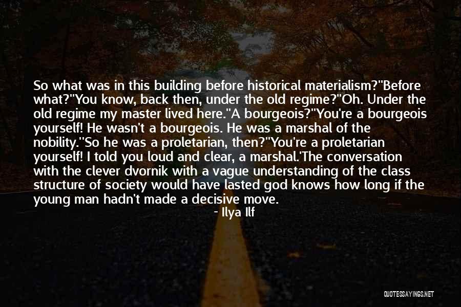 Proletarian Quotes By Ilya Ilf Proletarian Quotes By Ilya Ilf