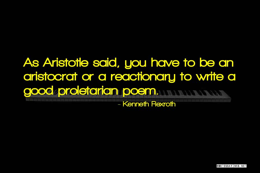 Proletarian Quotes By Kenneth Rexroth Proletarian Quotes By Kenneth Rexroth