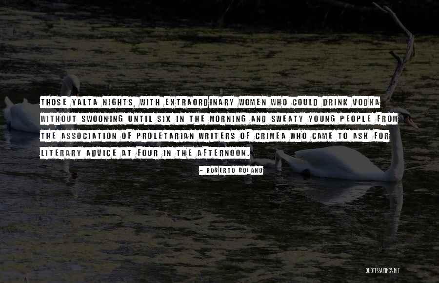 Proletarian Quotes By Roberto Bolano Proletarian Quotes By Roberto Bolano
