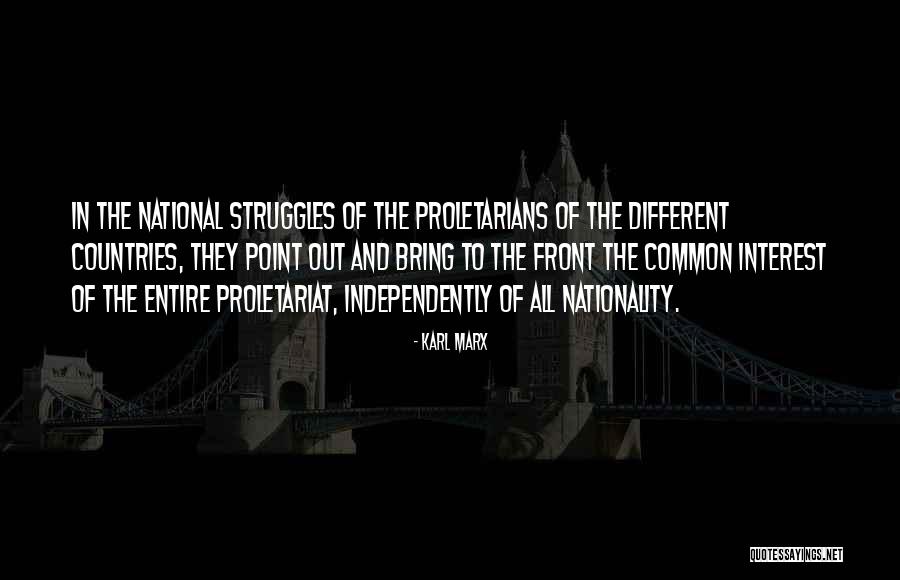 Proletarians Of All Countries Quotes By Karl Marx Proletarians Of All Countries Quotes By Karl Marx
