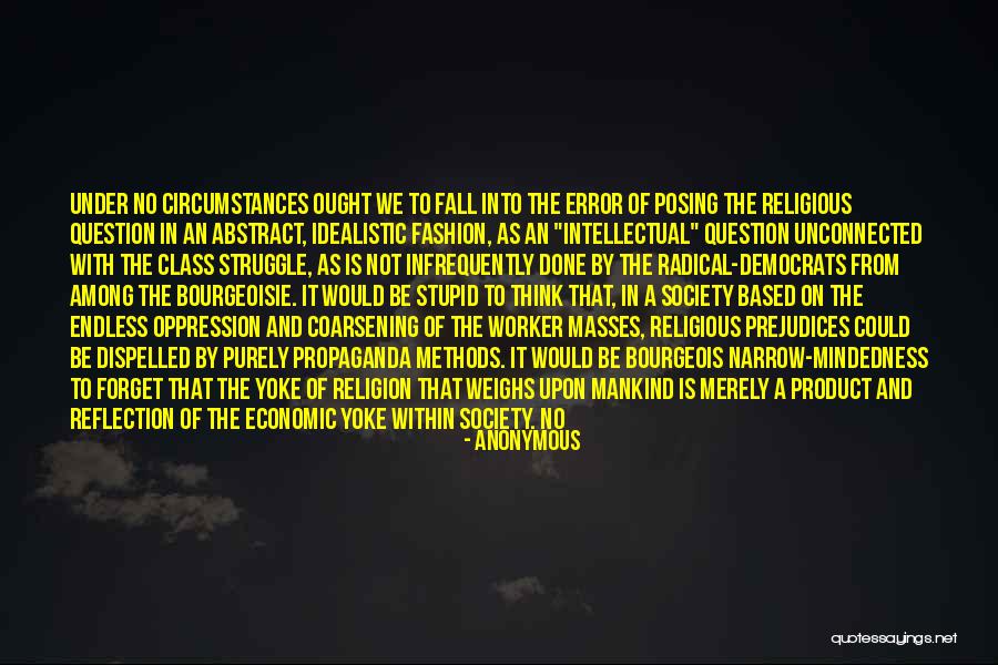 Proletariat Vs Bourgeois Quotes By Anonymous Proletariat Vs Bourgeois Quotes By Anonymous