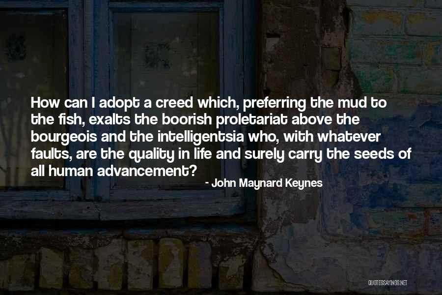 Proletariat Vs Bourgeois Quotes By John Maynard Keynes Proletariat Vs Bourgeois Quotes By John Maynard Keynes