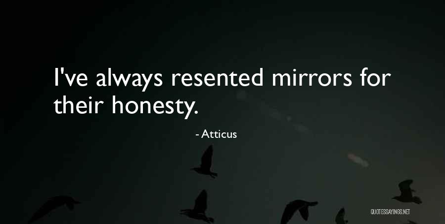 Proliferants Quotes By Atticus Proliferants Quotes By Atticus