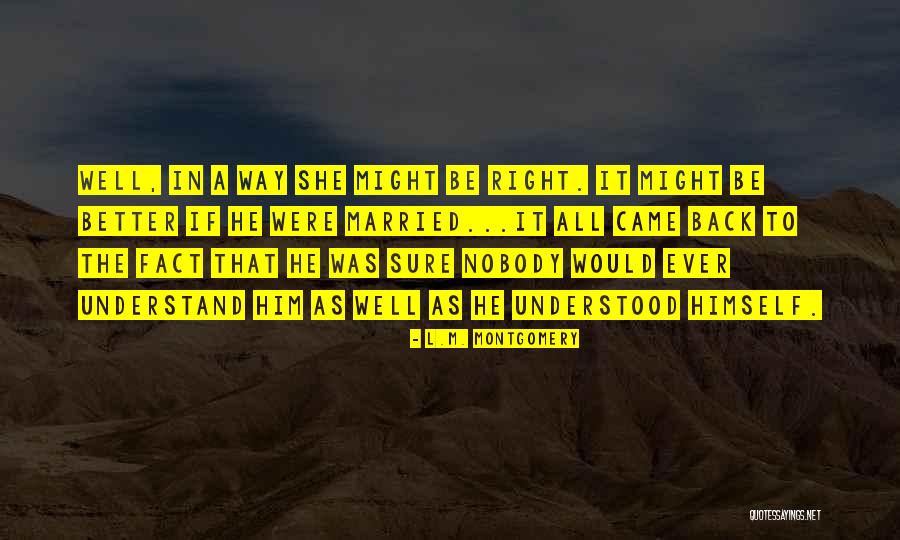 Proliferated Low Earth Quotes By L.M. Montgomery Proliferated Low Earth Quotes By L.M. Montgomery
