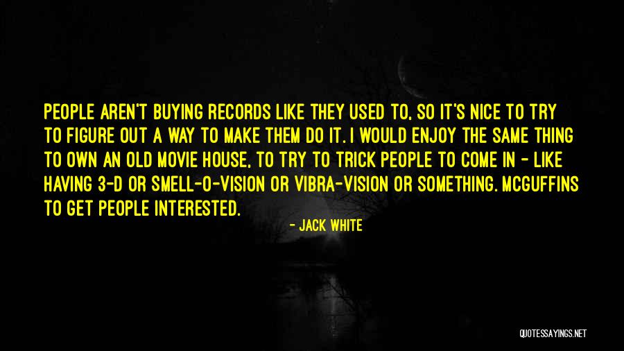 Proliferates Quotes By Jack White Proliferates Quotes By Jack White