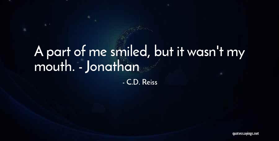Proliferation Assay Quotes By C.D. Reiss Proliferation Assay Quotes By C.D. Reiss