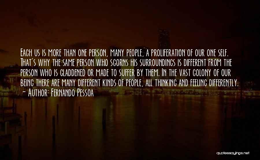 Proliferation Quotes By Fernando Pessoa