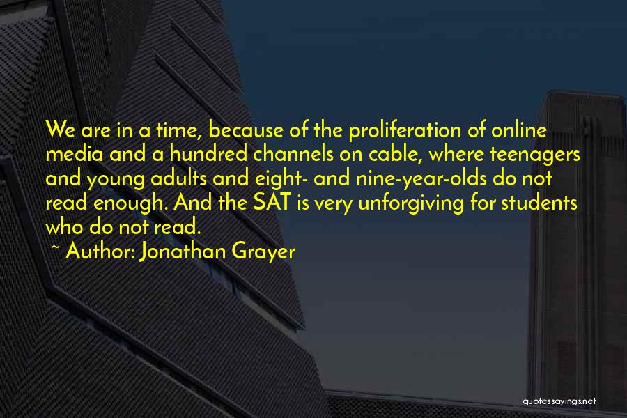 Proliferation Quotes By Jonathan Grayer