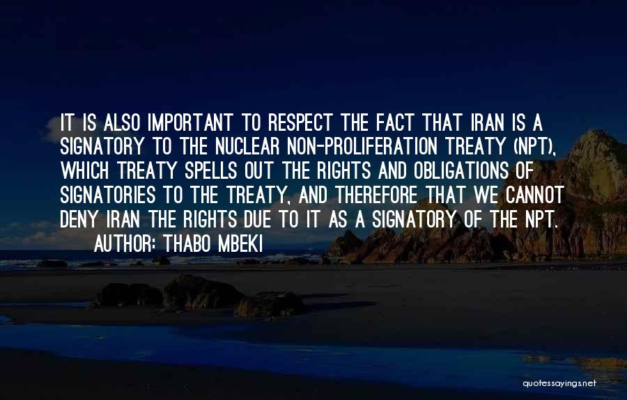 Proliferation Quotes By Thabo Mbeki