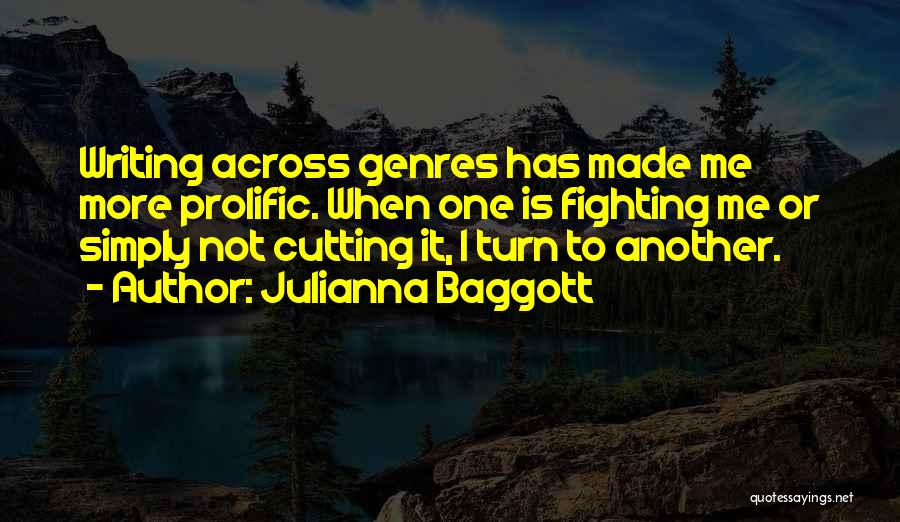 Prolific Quotes By Julianna Baggott