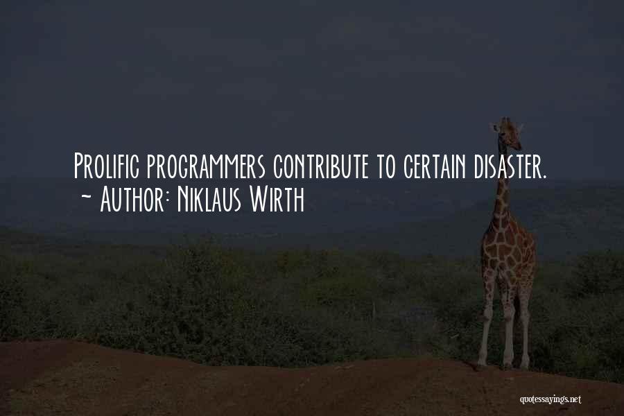 Prolific Quotes By Niklaus Wirth