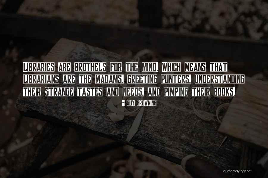 Prollie Quotes By Guy Browning Prollie Quotes By Guy Browning