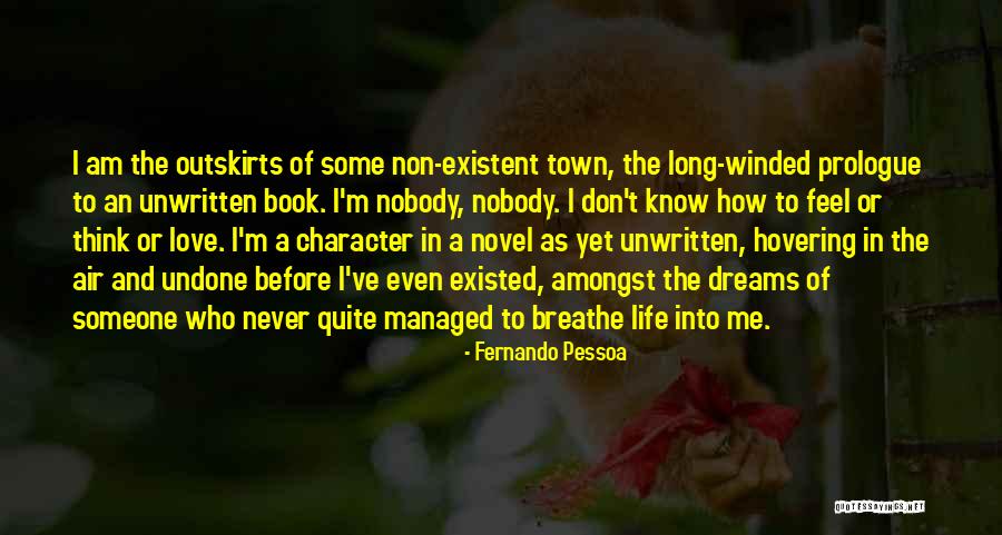Prologue Life Quotes By Fernando Pessoa Prologue Life Quotes By Fernando Pessoa