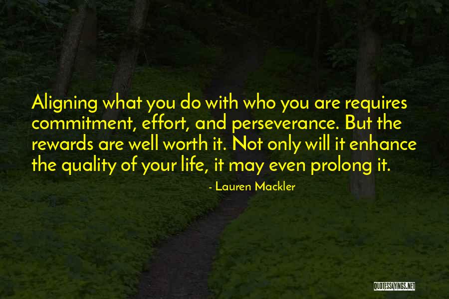 Prolong Life Quotes By Lauren Mackler Prolong Life Quotes By Lauren Mackler