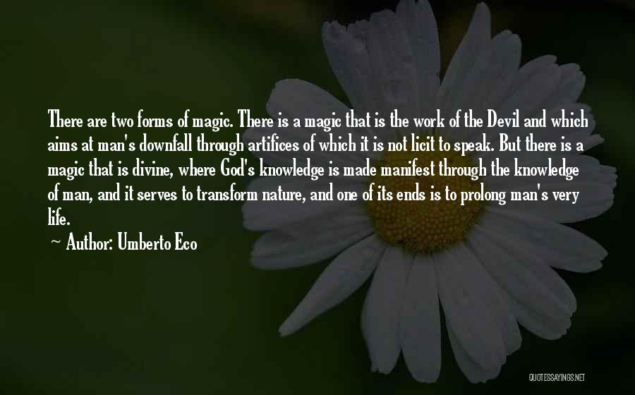 Prolong Quotes By Umberto Eco