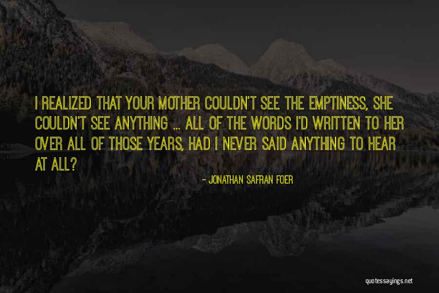 Prolonged Qt Quotes By Jonathan Safran Foer Prolonged Qt Quotes By Jonathan Safran Foer