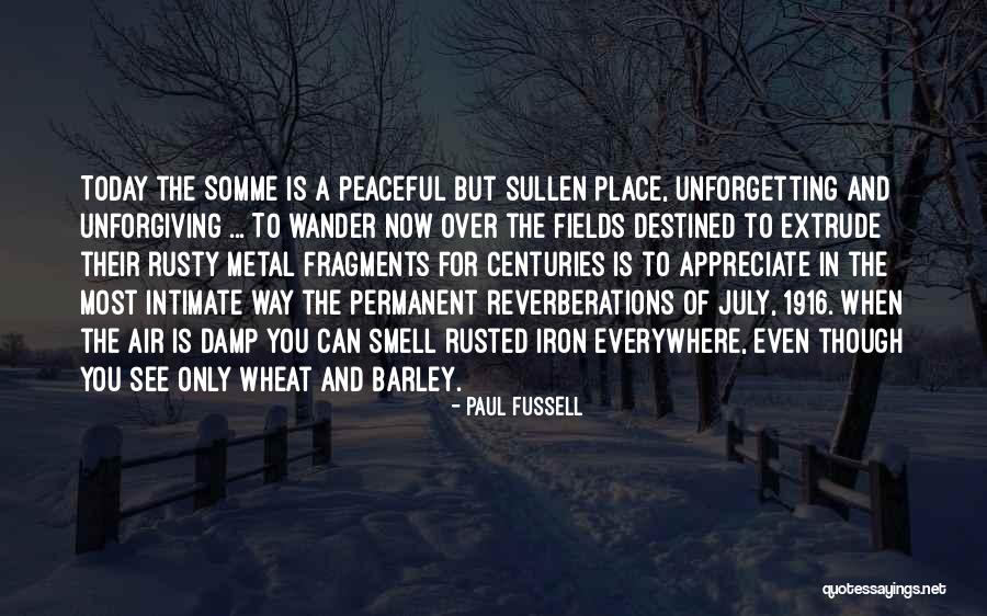 Prolongement Quotes By Paul Fussell Prolongement Quotes By Paul Fussell