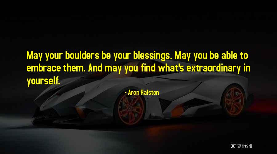 Prolonger Son Quotes By Aron Ralston Prolonger Son Quotes By Aron Ralston