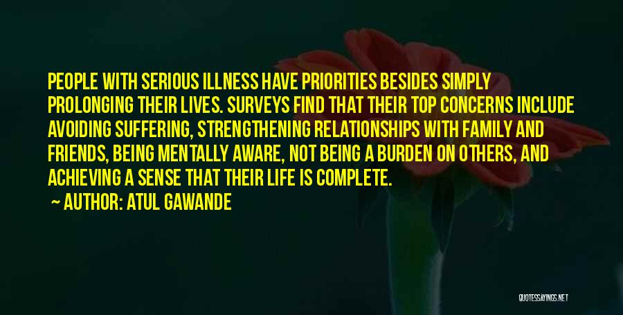 Prolonging Quotes By Atul Gawande